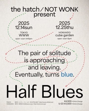 北海道の音楽シーンを牽引してきたthe hatchとNOT WONKが12月にスプリットツアー『Half Blues』を開催