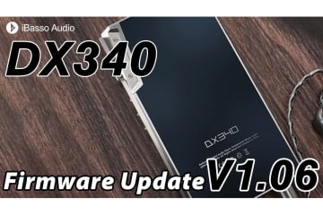 iBasso、フラッグシッププレーヤー「DX340」をアップデート。バッテリーバイパスインジケーターなど追加
