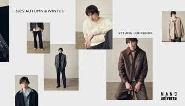 【大人の秋冬スタイル決定版】ナノ・ユニバース「AW STYLING LOOKBOOK」公開！西川ダウン、レザージャケットなど洗練の8ルックを一挙紹介！