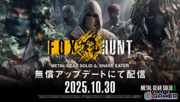 「METAL GEAR SOLID Δ: SNAKE EATER」最大12人のオンライン対戦モード「FOX HUNT」が配信！