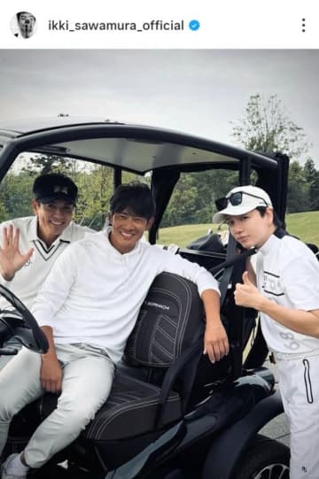 沢村一樹、反町隆史&山崎育三郎の超豪華キャスティングがゴルフ場で実現　3人が使用したのは反町専用カート？