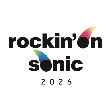 『rockin’on sonic 2026』全出演アーティスト＆タイテ公開　ずとまよ、BLOSSOMS、JUST MUSTARD出演