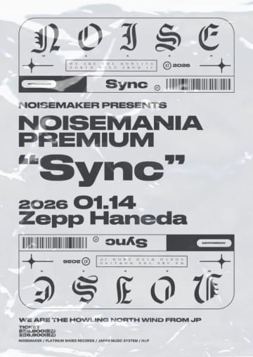NOISEMAKER、Zepp Haneda公演はあらゆる軌跡が繋がる＜Sync＞