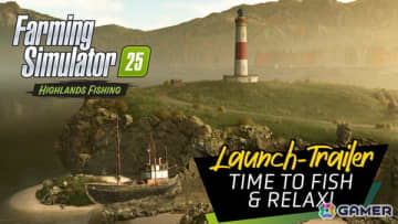 「ファーミングシミュレーター 25」水産養殖が可能になる大型拡張パック「Highlands Fishing」が配信！本編ダウンロード版は価格改定でお手頃価格に
