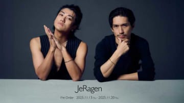 赤西仁・錦戸亮プロデュース「JeRagen」新ブランドで日常と特別を輝かせて