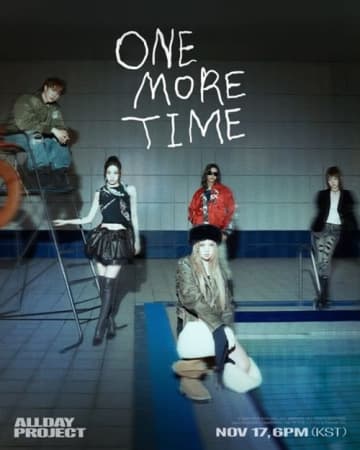 カムバック間近のALLDAY PROJECTが新ビジュアル解禁！『ONE MORE TIME』第2弾ポスター公開