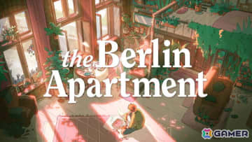 PARCO GAMESのパブリッシングタイトル第1弾「The Berlin Apartment」がPS5/Xbox/Steamで配信！ベルリンのアパートを舞台にしたナラティブアドベンチャー