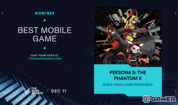 「ペルソナ5: The Phantom X」がThe Game Awards 2025「Best Mobile Game」部門にノミネート！プラチナチケット×10を配布