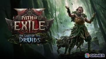 「Path of Exile 2」アップデート「The Last of the Druids」の情報が12月5日配信の「GGG Live」にて公開！
