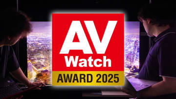 【AV Watchアワード】輝度のLG「G5」と階調のパナ「Z95B」が激突!!今年の有機は凄かった～AV Watchアワード座談会・後編