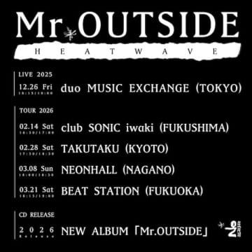 HEATWAVEが約7年ぶりのニューアルバム『Mr. OUTSIDE』をリリース。全国ツアー開催決定