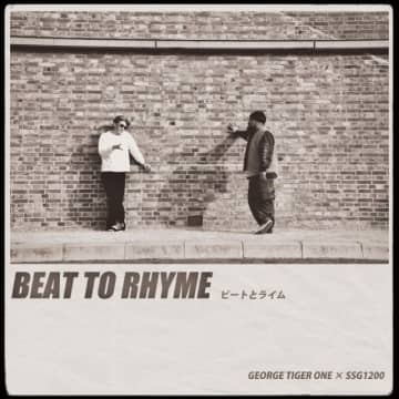 GEORGE TIGER ONE & ssg1200、アルバム『BEAT TO RHYME』リリース
