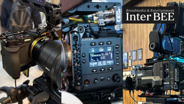 Inter BEE 2025総括：会場を沸かせた最新カメラ一挙振り返り [Inter BEE 2025展示レポート]