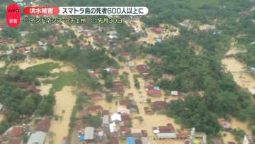 東南アジア洪水被害…タイで被災した日本人「2階の床に水」　インドネシア・スマトラ島で死者600人以上