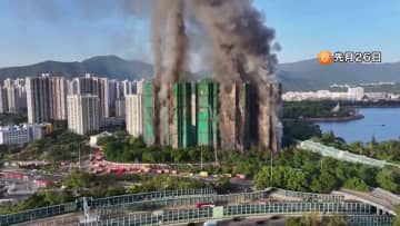 香港高層住宅火災151人死亡79人負傷30人以上安否不明　過失致死容疑で工事関係者ら13人逮捕