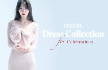SNIDELが雑賀サクラを起用した「Dress Collection for Celebrations」を公開