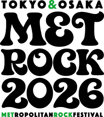 ＜METROCK2026＞、東京・大阪の2都市で開催決定