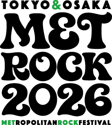 『METROCK2026』東京＆大阪の2都市で開催　大阪公演復活で“完全体メトロック”としてカムバック