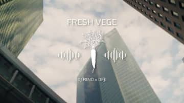 DJ RIND×DEJI、「FRESH VEGE」MVを公開