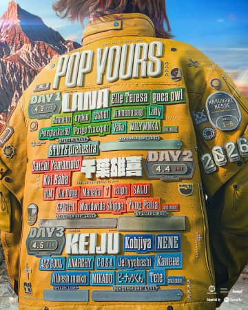 『POP YOURS 2026』第一弾ラインナップ発表 ヘッドライナーのLANA、千葉雄喜、KEIJUをはじめ37組