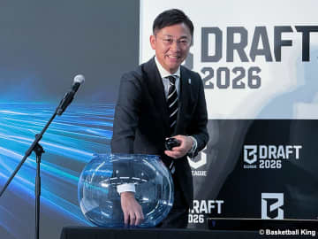 『Bドラフト2026』初開催も3クラブ不参加…島田チェアマンは理解示す「あり得るなと思っていた」