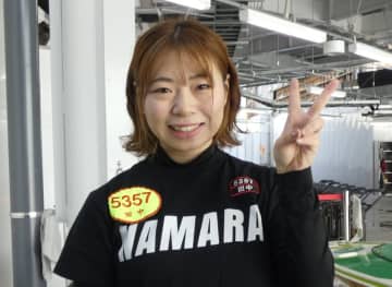 【睦月のヒロイン～１月の注目女子レーサー～】田中瀬里奈「この子よく握るよなぁ、と言われる選手に…」