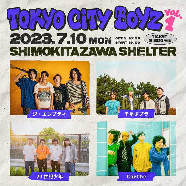 The Empty, Sennen Poplar, CheChe, 21st Shonen will perform "TOKYO CITY BOYZ vo…