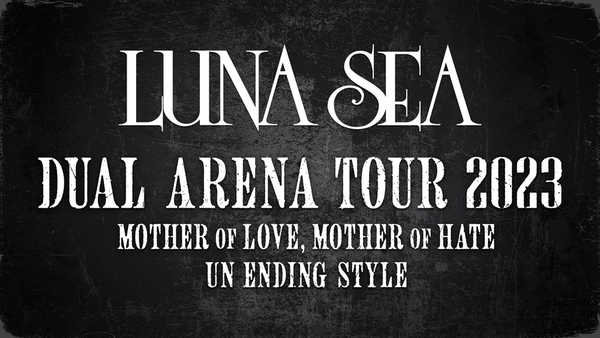 LUNA SEA、アルバム『MOTHER』と『STYLE』のツアーの同時再演を発表