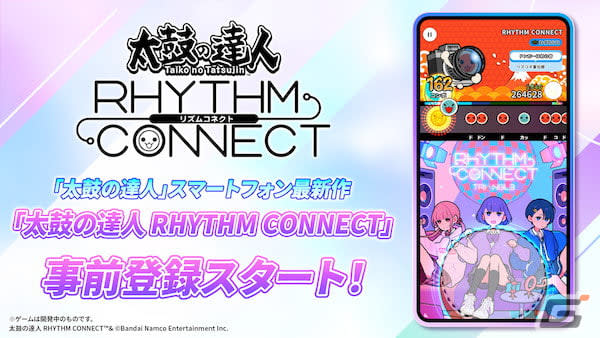 Pre-registration for “Taiko no Tatsujin RHYTHM CONNECT” has started!Original theme song “RHYT…