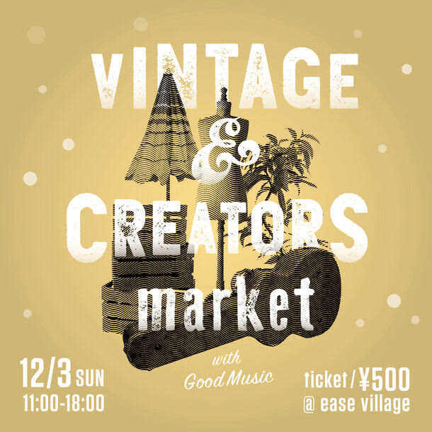 Vintage & Creators Market Vol.3 held!