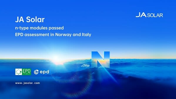 JA Solar's n-type products pass Norwegian and Italian EPD evaluations